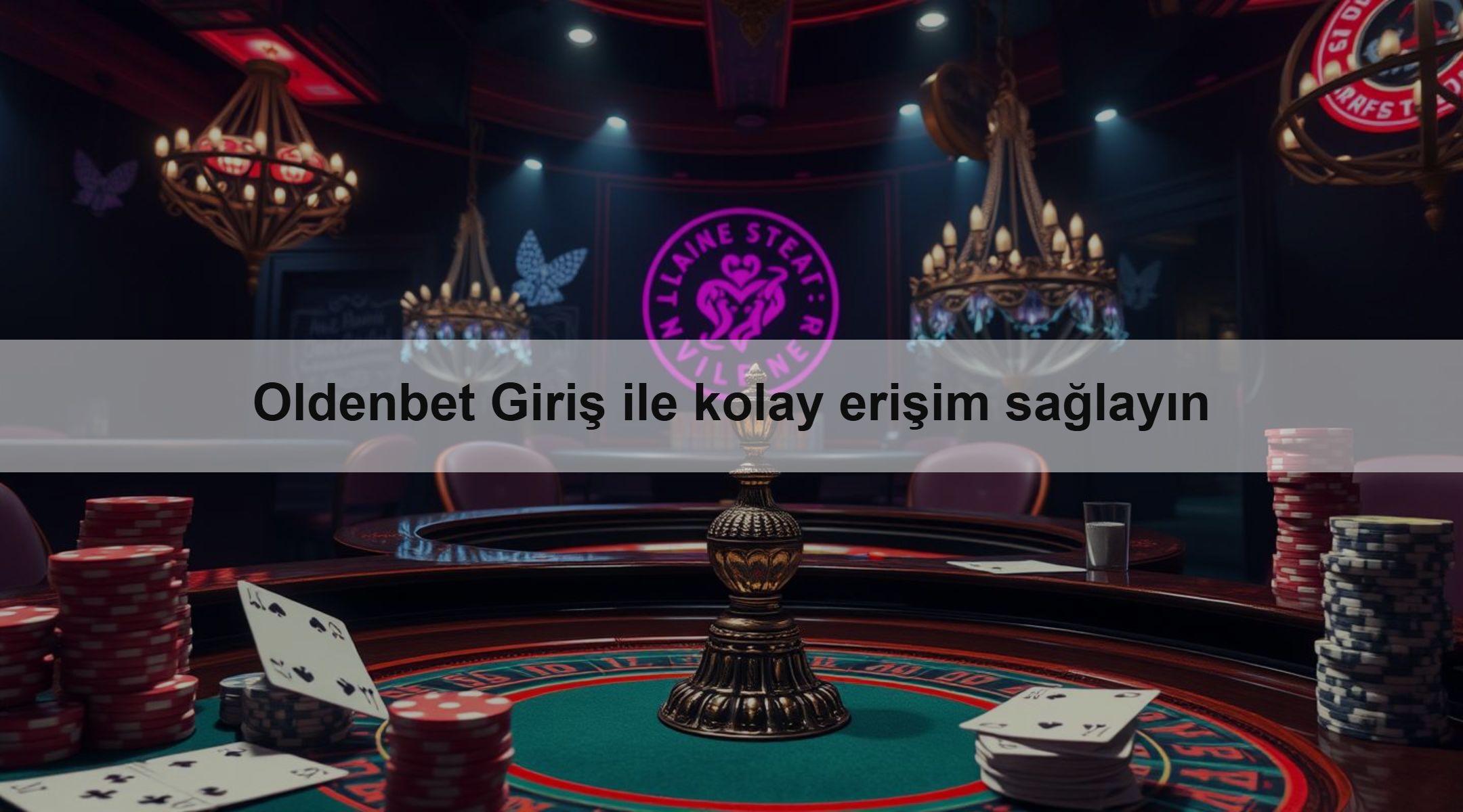 Oldenbet Giriş ile kolay erişim sağlayın