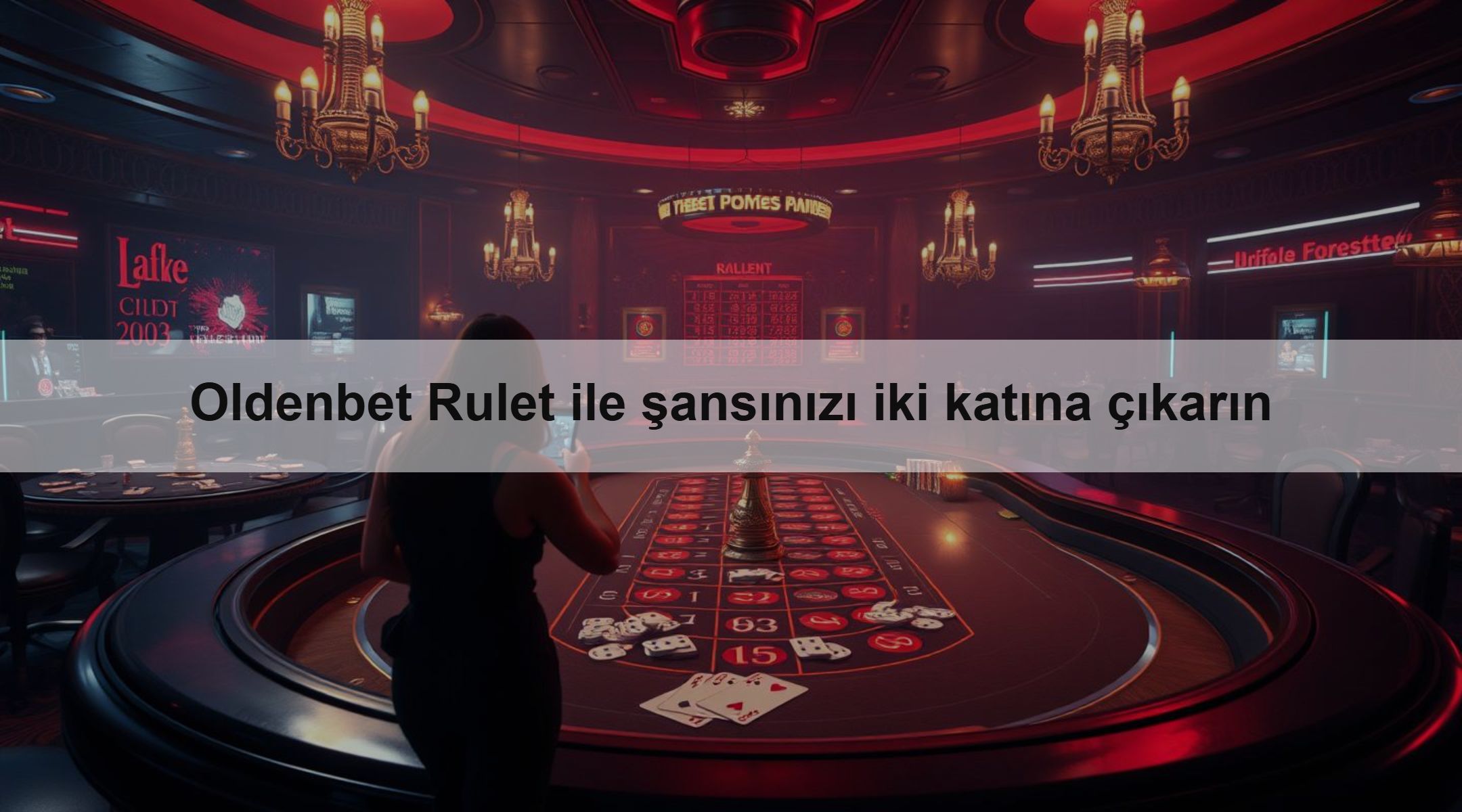 Oldenbet Rulet ile şansınızı iki katına çıkarın