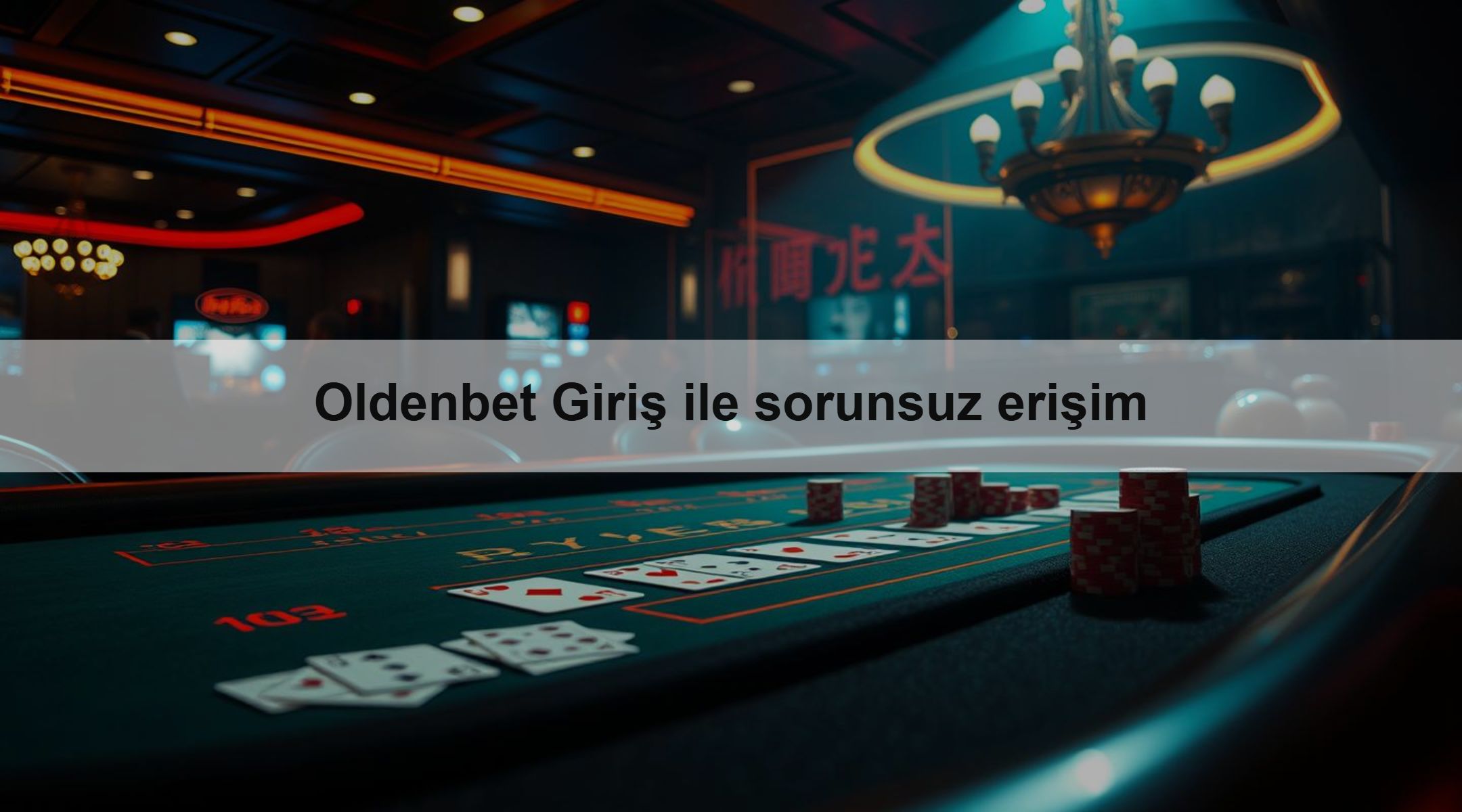 Oldenbet Giriş ile sorunsuz erişim